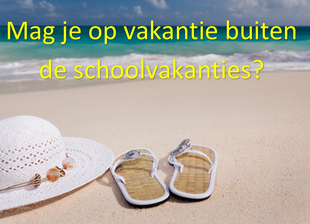 Op vakantie buiten schoolvakanties