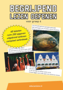 Begrijpend lezen oefenen groep 4