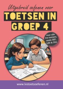 Uitgebreid oefenen met toetsen in groep 4